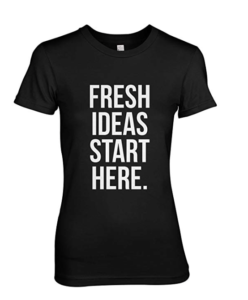 fresh ideas start here
