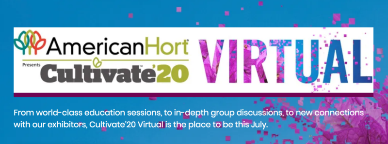 AmericanHort Announces Cultivate’20 to Become Virtual Event