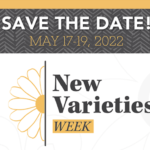 GPN’s New Varieties Week Returns in May