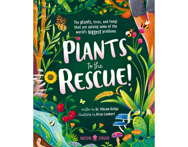 Plants to the Rescue