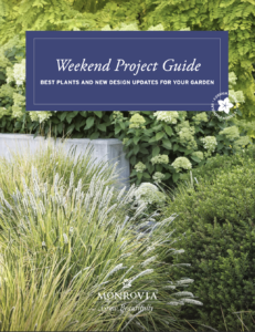 Monrovia releases Weekend Project Guide for home gardeners