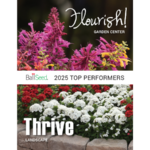 Ball Seed has released the 2025 edition of its combined THRIVE and FLOURISH printed brochure for pro-landscaper solutions and garden center inspiration.