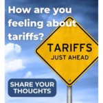 How are tariffs impacting your retail operation?