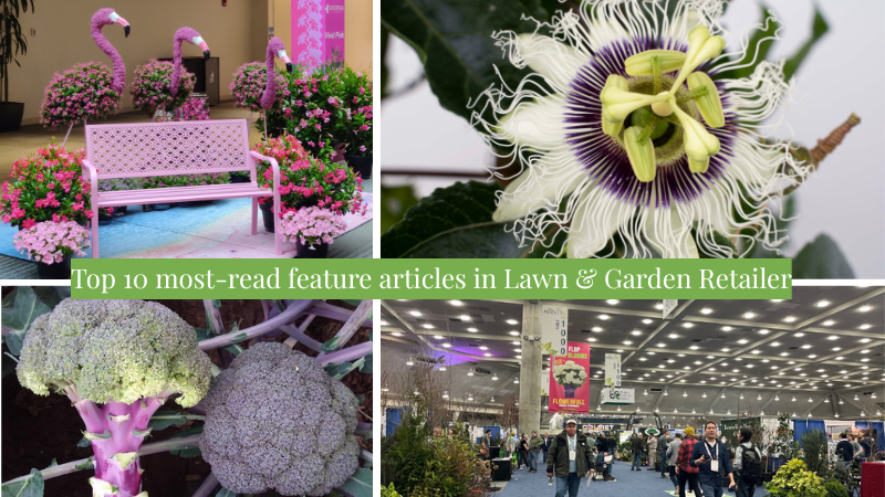 Top 10 most-read feature articles in Lawn & Garden Retailer (1)